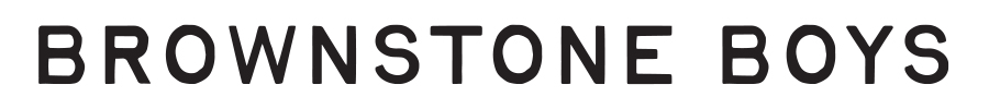 Brownstone Boys Banner
